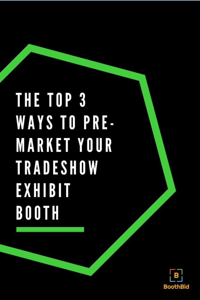 Pre-Market Your Tradeshow